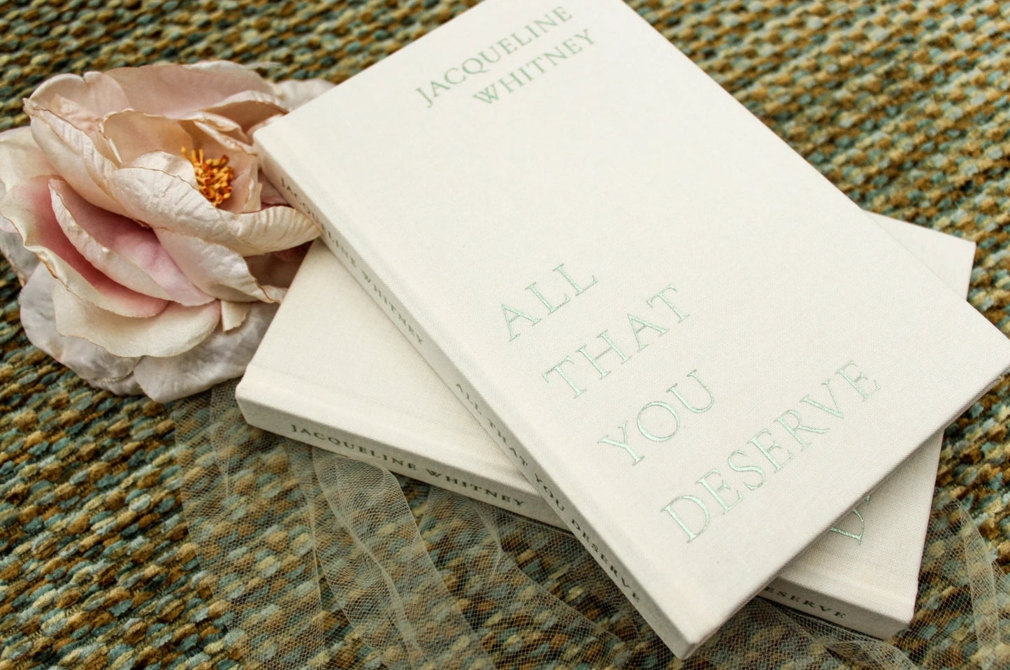 All That You Deserve Book by Jacqueline Whitney
