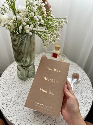 This Was Meant To Find You When You Needed It Most Book by Charlotte Freeman