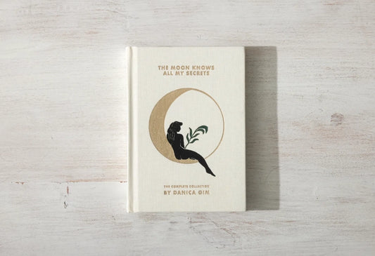 The Moon Knows All My Secrets - Inspirational Illustrations Book by Danica Gim
